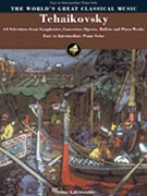 Tchaikovsky by Tchaikovsky Pyotr Ilyich - Neely and Walters - for Piano