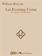 Let Evening Come by Bolcom WIlliam for High Voice Collection (W/viola)