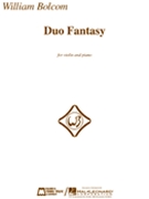 Duo Fantasy by Bolcom WIlliam for Violin and Piano