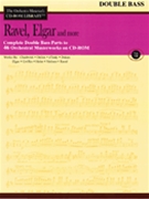 Orchestra Musician's CD-Rom Libr Volume 7 by - RavelElgar and More - for String Bass CD (Vol 7 Bass)