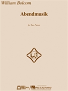 Abendmusik by Bolcom WIlliam for