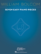 Seven Easy Piano Pieces by Bolcom WIlliam for Piano