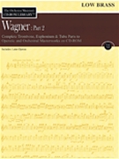 Orchestra Musician's Cd-rom Libr Volume 12 by - Wagner - for Trombone Orchestral Excerpt (Vol 12 Trombone / tu)