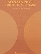 Sonata #1 For Flute / piano by Rocherolle Eugenie for Flute and Piano