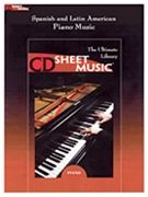 Spanish & Latin American Piano Music by Various for Piano CD R (Ultimate Collection Cd Sheet Music)