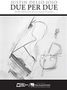 Due Per Due by Dello Joio Justin for Score and Parts
