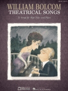 Theatrical Songs by Bolcom WIlliam for High Voice Collection