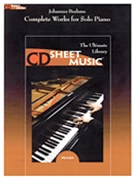 Brahms: Complete Works for Piano by Brahms Johannes for Piano CD R (Cd Sheet Music)