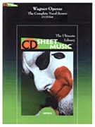 Wagner Operas: The Complete Vocal Scores by Wagner Richard for Vocal Scor