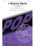 I Wanna Rock by Snider Dee - Brymer Mark - Twisted Sister for 2-Part and Piano