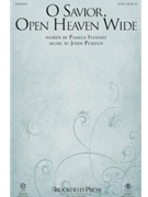 O Savior Open Heaven Wide by Purifoy John Pamela Stewart for ChoirTrax