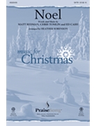 Noel by Tomlin and Redman - Sorenson Heather - Daigle Lauren for SATB and Piano