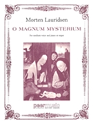 O Magnum Mysterium by Lauridsen Morten for Medium Voice and Piano