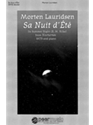 Sa Nuit D'ete by Lauridsen Morten for SATB