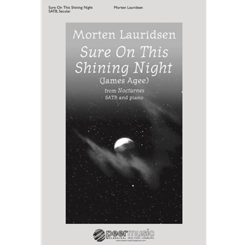 Sure On This Shining Night by Lauridsen Morten - Nocturnes No. 3 - for SATB