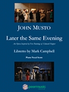 Later the Same Evening by Musto John for Vocal Score