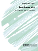 Salon Buenos Aires Op. 84 by del Aguila Miguel for