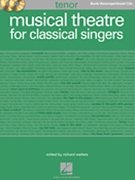 Musical Theatre For Classical Singers by Various - Walters Richard - for Tenor Voc