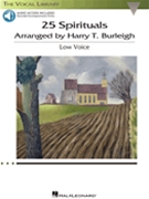 25 Spirituals by - Burleigh Harry T - for Low Voice
