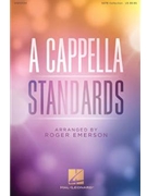 A Cappella Standards by - Emerson Roger - for SATB 12pk
