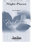 Night Pieces by Redford J A C William Wordsworth for SATB/ChEns