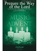 Prepare the Way of the Lord by Krimm Darian - Nordmeyer Stacey - Barbara Furman for 2-Part and Piano