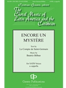 Encore Un Mystere by Bilbao Beatriz Le Compte de Saint-G for SATB a cappella