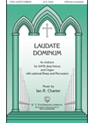 Laudate Dominum by Charter Ian R. for SATB divisi and Piano
