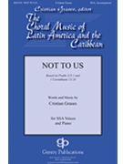 Not to Us by Grases Cristian for SSA and Piano
