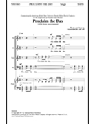 Proclaim the Day by Singh Vijay for SATB a cappella