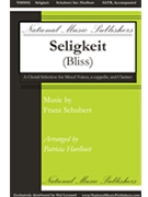 Seligkeit by Schubert Franz - Hurlbutt Patricia - for SATB and Piano