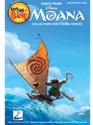Let's All Sing Songs from Moana by Miranda and Foa'i for SngrEd10pk
