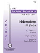 Iddemdem Malida by - Fierro Jonaf del - for TTBB a cappella