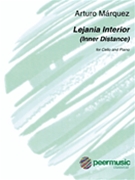 Lejania Interior for Cello and Piano by Marquez Arturo for Cello