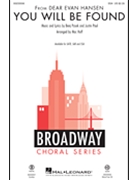 You Will Be Found by Pasek and Paul - Huff Mac - Dear Evan Hansen for SSA and Piano