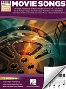 Movie Songs - Super Easy Songbook by Various for PVG Collection