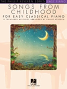 Songs from Childhood for Easy Classical Piano by Various - Keveren Phillip - for Piano