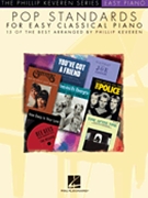 Pop Standards for Easy Classical Piano by Various - Keveren Phillip - for Piano