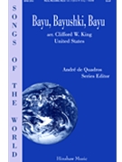 Bayu Bayushki Bayu by Russian Lullaby - King Clifford W. - for SATB and 4 Hand Piano