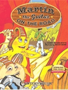 Martin the Guitar on the Road by Musselwhite Harry for StoryBook