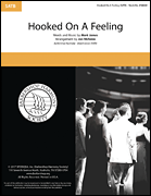 Hooked on a Feeling by James Mark - Nicholas Jon - for SATB a cappella
