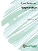 Tango in Blue for Flute Solo and String Orchestra - Score and Parts by Jose Serebrier for Score and Parts
