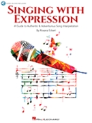 Singing with Expression by Eckert Rosana for Text (w/Online Access)