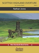 Scottish Highland Overture by Jones Nathan for Concert Band