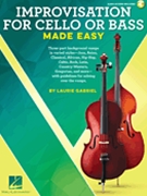 Improvisation for Cello or Bass Made Easy for Cello