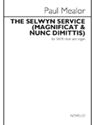 The Selwyn Service (Magnificat and Nunc Dimitis) by Mealor Paul for SATB