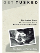 Get Tusked - The Inside Story of Fleetwood Mac's Most Anticipated Album