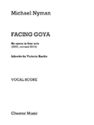 Facing Goya by Nyman Michael for Vocal Scor