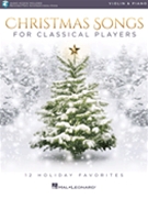 Christmas Songs for Classical Players by Various Various for Violin