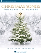 Christmas Songs for Classical Players by Various Various for Cello